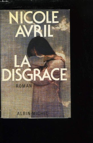 Couverture de La disgrace.