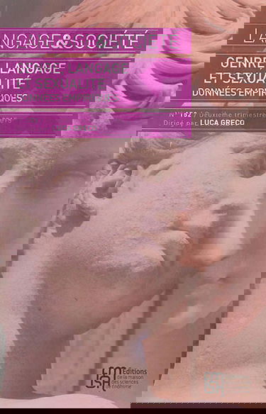 Langage et société, n° 152. Genre, langage et sexualité : données empiriques