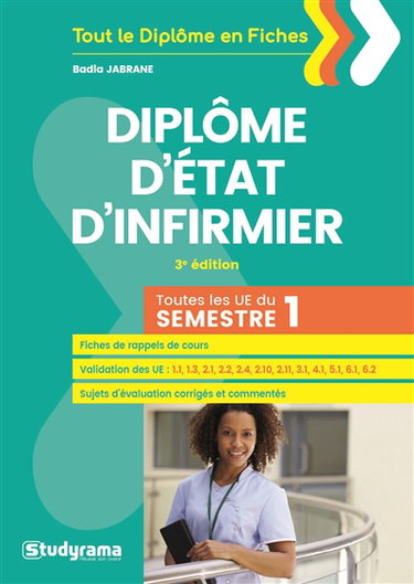 Diplôme d'Etat d'infirmier : toutes les UE du semestre 1
