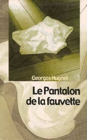 Couverture de Le pantalon de la fauvette: Oeuvres libres