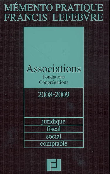 Couverture de Associations, fondations, congrégations 2008-2009 : juridique, fiscal, social, comptable