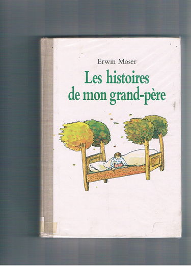 Les histoires de mon grand-père