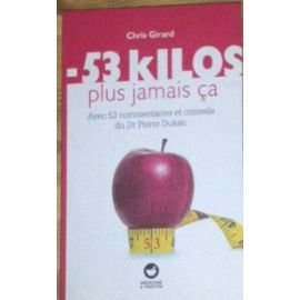 -53 kilos plus jamais ça