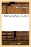L'humanisphère (Ed.1899)