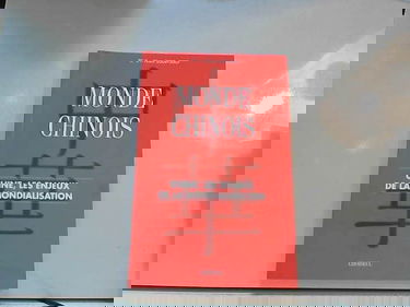 Chine, les Enjeux de la Mondialisation (N.9-Hiver)