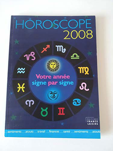 HOROSCOPE 2008