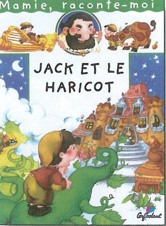 Mamie Raconte Jack et le Haricot