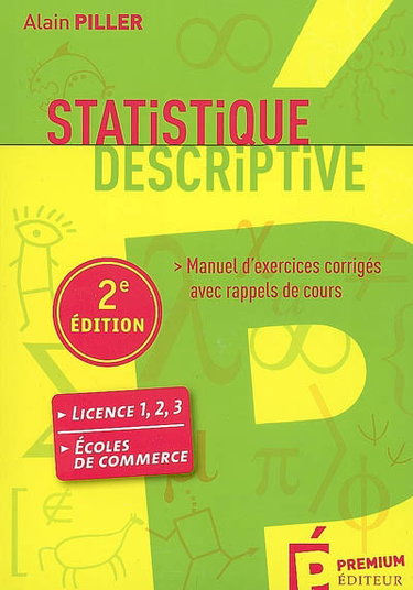 Couverture de Statistique descriptive : manuel d'exercices corrigés avec rappels de cours : DEUG, licence 1-2-3, écoles de commerce