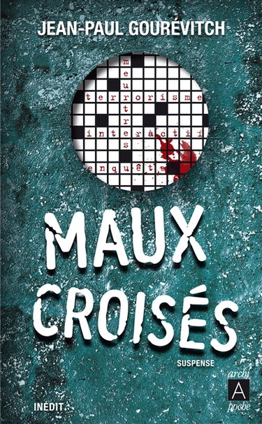 Maux croisés : suspense