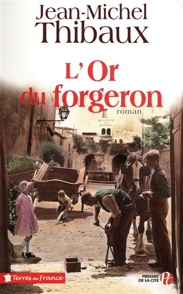 L'or du forgeron