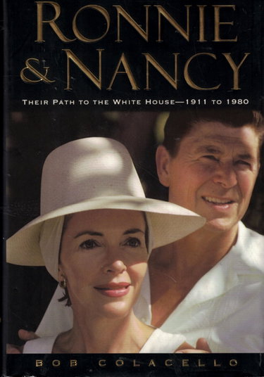 Couverture de Ronnie & Nancy: Their Path To The White House 1911 To 1980