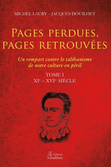 Pages perdues, pages retrouvées Tome I