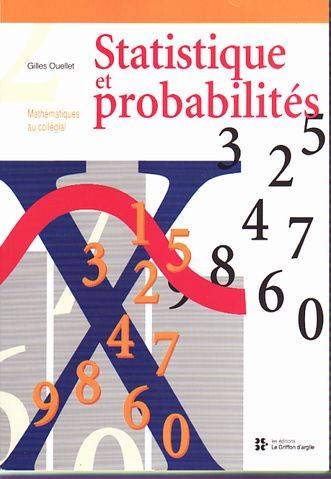 Statistiques et probabilites ouellet