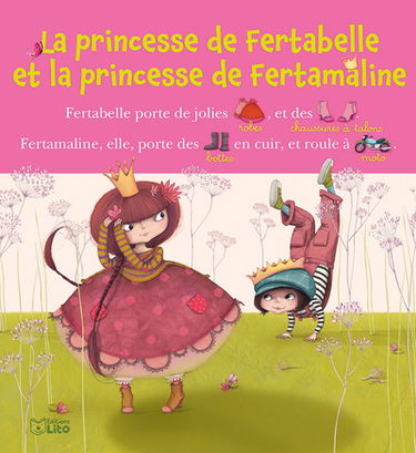 La princesse de Fertabelle et la princesse de Fertamaline