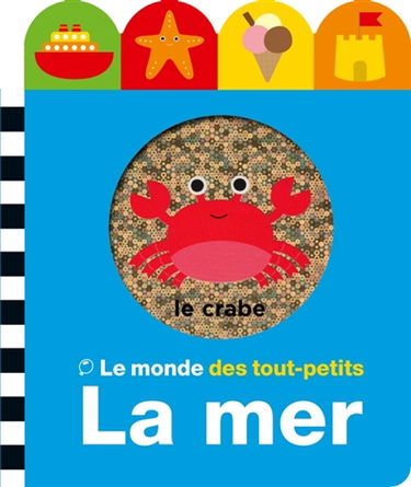 Le monde des tout-petits : la mer
