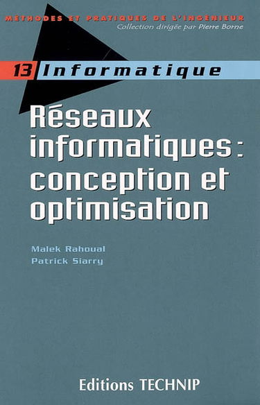 Réseaux informatiques, conception et optimisation