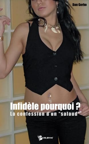 Couverture de Infidèle pourquoi?