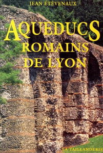 Aqueducs romains de Lyon