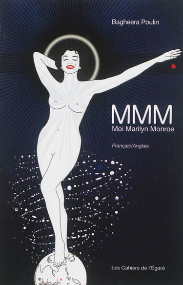 MMM : moi Marilyn Monroe