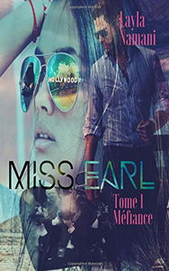 Miss Earl: Tome 1 Méfiance