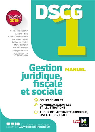 DSCG 1 gestion juridique, fiscale et sociale : manuel : nouveau programme 2019