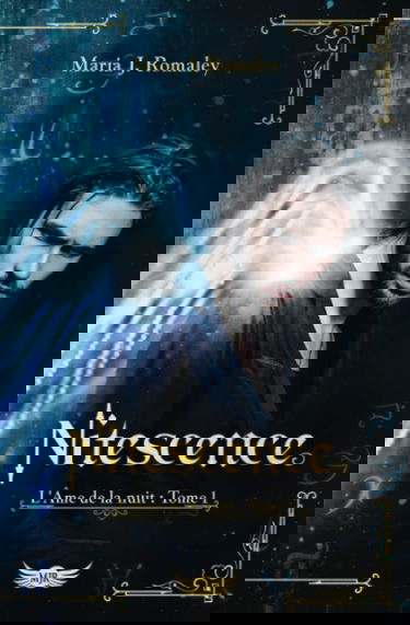 L'Âme de la Nuit 1 - Nitescence