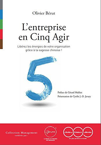 L'ENTREPRISE EN CINQ AGIR