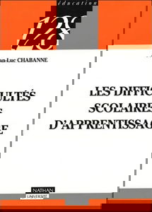Les difficultés scolaires de l'apprentissage