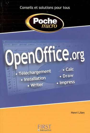 OpenOffice.org : téléchargement, installation, Writer, Calc, Draw, Impress
