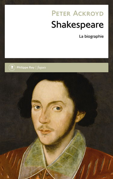 Shakespeare : la biographie