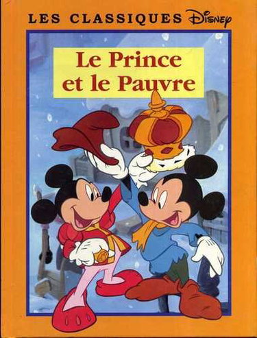 Couverture de Le prince et le pauvre (Les classiques Disney.)