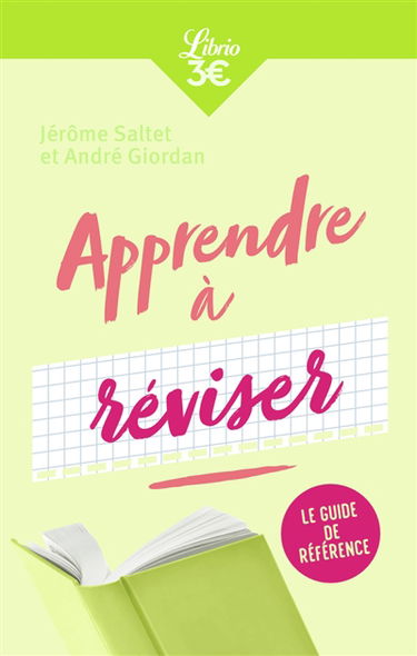 Apprendre à réviser : le guide de référence