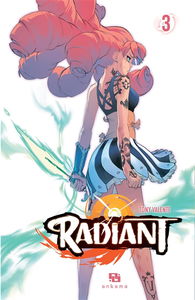 Radiant. Vol. 3