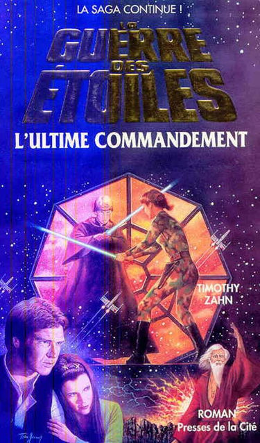 L'Ultime commandement : la guerre des étoiles