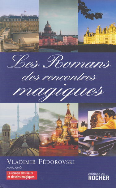 Les Romans des Rencontres Magiques