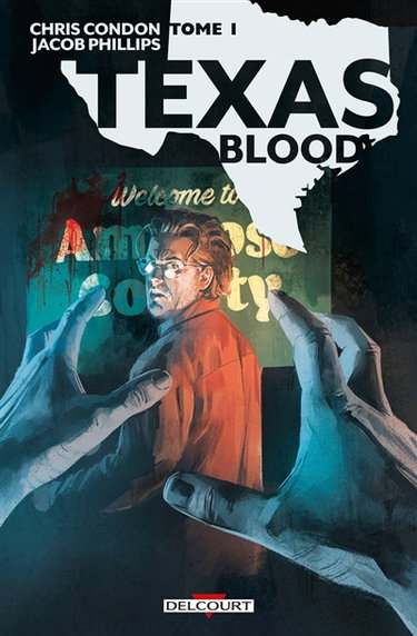 Couverture de Texas blood. Vol. 1