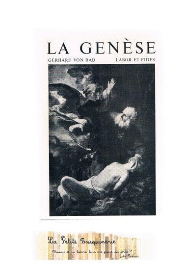 Couverture de Gerhard von Rad. La Genèse : Das erste Buch Mose. Traduction d'Etienne de Peyer