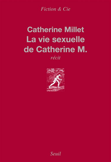 La vie sexuelle de Catherine M.