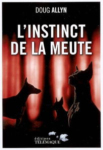 L'instinct de la meute