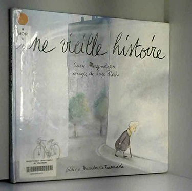 Une Vieille histoire