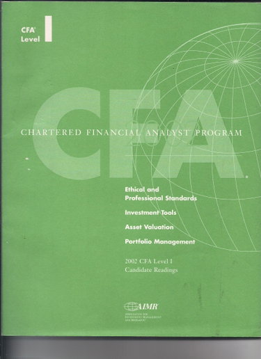 Couverture de Chartered Financial Analyst Program: 2002 Cfa Level 1 : Candidate Readings