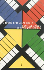 Dans les avions, l'horizon n'existe pas