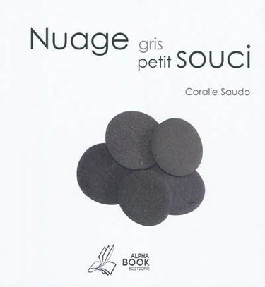 Nuage gris petit souci