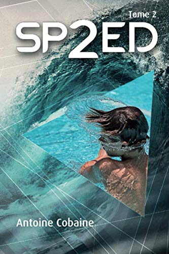 SP2ED: Tome 2