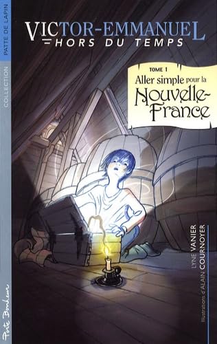 Aller simple pour la Nouvelle-France