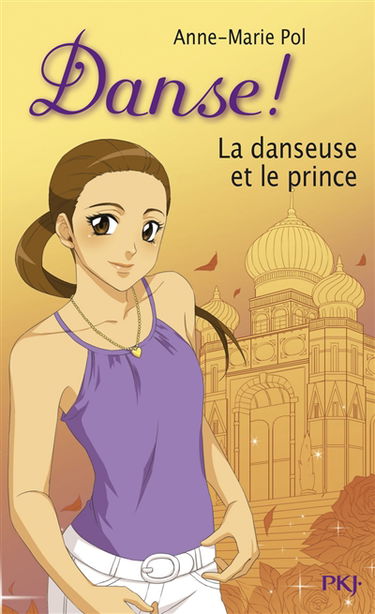 Danse !. Vol. 36. La danseuse et le prince