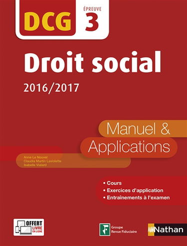 Droit social, DCG épreuve 3 : manuel & applications : 2016-2017
