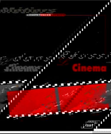 Réussir dans le cinéma