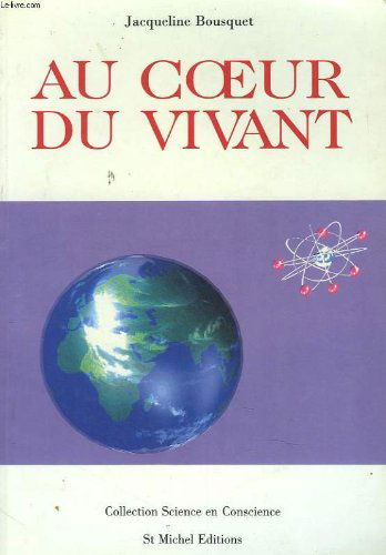 Au coeur du vivant