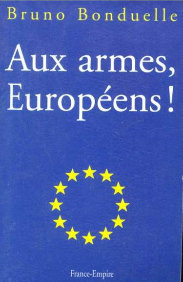 Aux armes, Européens